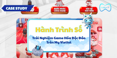 'Hành Trình Số' – Trải Nghiệm Game Hóa Độc Đáo Trên My Viettel